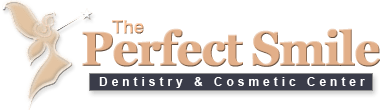 The Perfect Smile Dentistry & Cosmetic Center